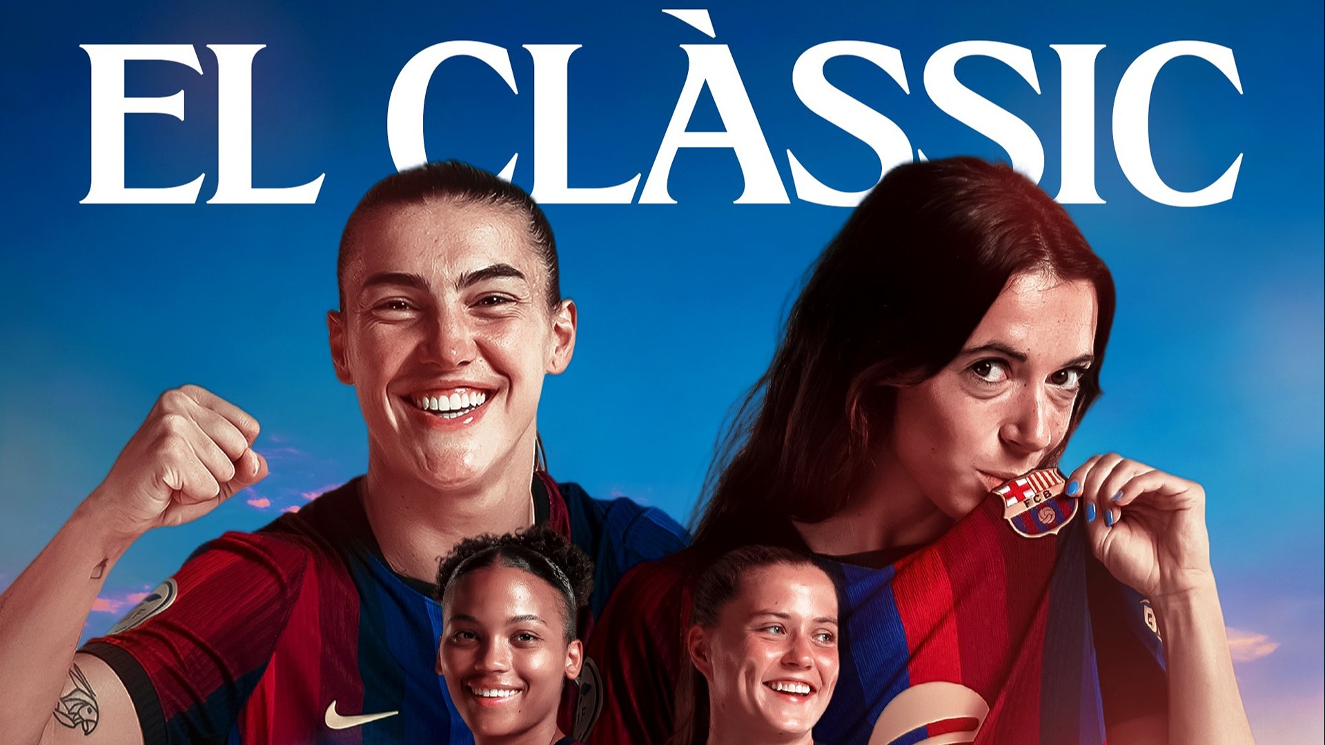 Barça-Madrid Kadınlar El Clásico'su Camp Nou'da Tarihi Bir Randevu!