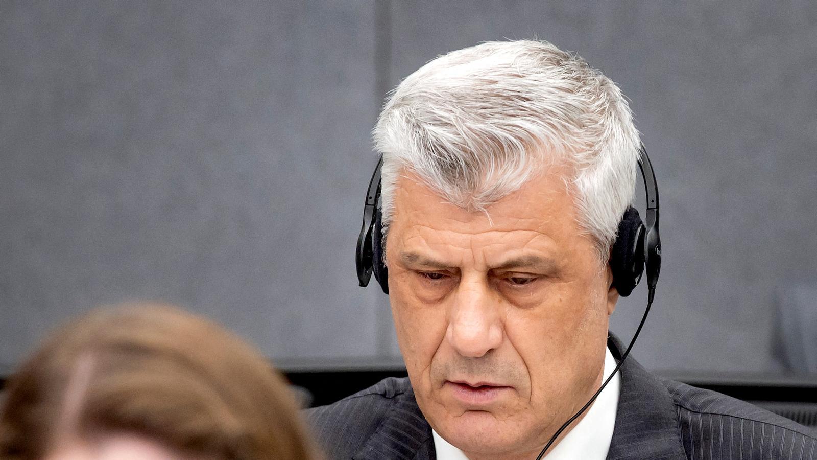 Kosova'nın Eski Devlet Başkanı Haşim Thaçi'ye Savaş Suçlarından 25 Yıl Hapis Cezası