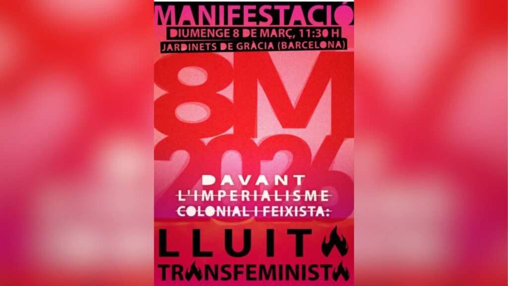 Barselona'da 8 Mart Kadınlar Günü: İki Ayrı Yürüyüş ve Feminist Grev Hazırlığı
