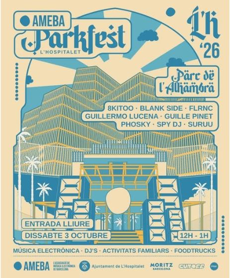Barselona Yakınlarında Ücretsiz Elektronik Müzik Şöleni: AMEBA Parkfest L'Hospitalet